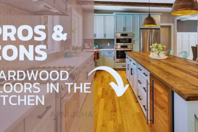 Pros and Cons of Hardwood Flooring in the Kitchen